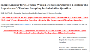 HLT 362V Week 2 Discussion Question 1 Explain The Importance Of Random Sampling