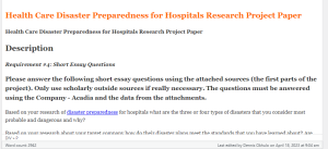 Health Care Disaster Preparedness for Hospitals Research Project Paper