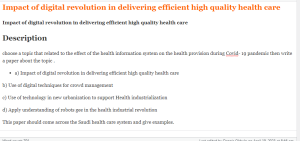 Impact of digital revolution in delivering efficient high quality health care