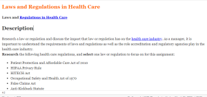 Laws and Regulations in Health Care