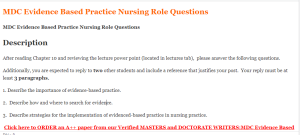 MDC Evidence Based Practice Nursing Role Questions