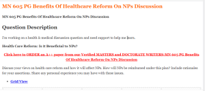 MN 605 PG Benefits Of Healthcare Reform On NPs Discussion