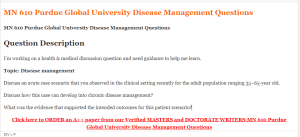 MN 610 Purdue Global University Disease Management Questions