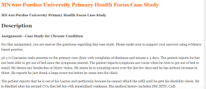MN 610 Purdue University Primary Health Focus Case Study