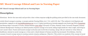 MU Moral Courage Ethical and Law in Nursing Paper