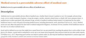 Medical error is a preventable adverse effect of medical care