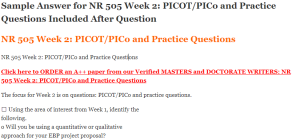 NR 505 Week 2 PICOT PICo and Practice Questions