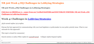 NR 506 Week 4 DQ Challenges in Lobbying Strategies