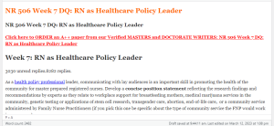 NR 506 Week 7 DQ RN as Healthcare Policy Leader