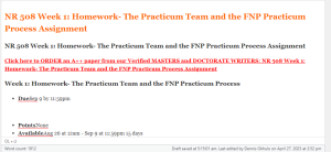 NR 508 Week 1 Homework- The Practicum Team and the FNP Practicum Process Assignment