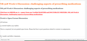 NR 508 Week 6 Discussion challenging aspects of prescribing medications
