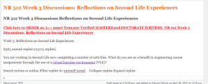 NR 512 Week 3 Discussions Reflections on Second Life Experiences