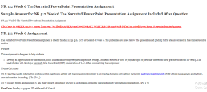 NR 512 Week 6 The Narrated PowerPoint Presentation Assignment