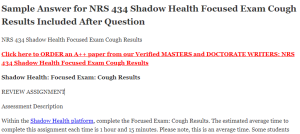 NRS 434 Shadow Health Focused Exam Cough Results