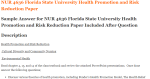 NUR 4636 Florida State University Health Promotion and Risk Reduction Paper