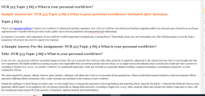 NUR 513 Topic 3 DQ 2 What is your personal worldview