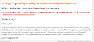 NUR 513 Topic 6 DQ 2 taking the evidence-based practice course