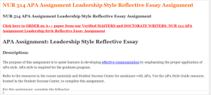 NUR 514 APA Assignment Leadership Style Reflective Essay Assignment