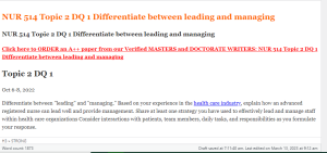 NUR 514 Topic 2 DQ 1 Differentiate between leading and managing