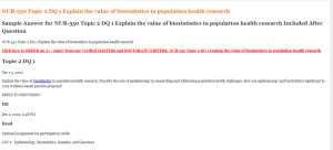 NUR-550 Topic 2 DQ 1 Explain the value of biostatistics in population health research