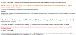 NUR 590 Topic 7 DQ 1 Propose strategies for disseminating your evidence-based practice project proposal