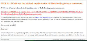 NUR 621 What are the ethical implications of distributing scarce resources