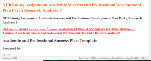 NURS 6003 Assignment Academic Success and Professional Development Plan Part 3 Research Analysis P