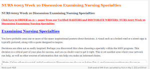 NURS 6003 Week 10 Discussion Examining Nursing Specialties