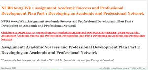 NURS 6003 Wk 1 Assignment Academic Success and Professional Development Plan Part 1 Developing an Academic and Professional Network