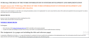 NURS 6051 THE ROLE OF THE NURSE INFORMATICIST IN SYSTEMS DEVELOPMENT AND IMPLEMENTATION