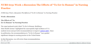 NURS 6051 Week 1 DQ The Effects of “To Err Is Human” in Nursing Practice