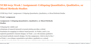 NURS 6051 Week 7 Assignment Critiquing Quantitative, Qualitative, or Mixed Methods Studies