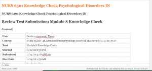NURS 6501 Knowledge Check Psychological Disorders IN