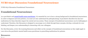 NURS 6630 Discussion Foundational Neuroscience