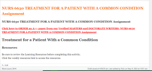 NURS 6630 TREATMENT FOR A PATIENT WITH A COMMON CONDITION Assignment