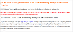 NURS 8000 Week 3 Discussion Intra- and Interdisciplinary Collaborative Practice