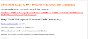 NURS 8002 Blog The DNP-Prepared Nurse and Their Community