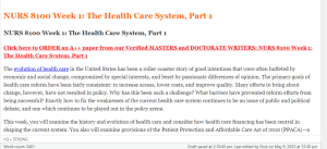 NURS 8100 Week 1 The Health Care System, Part 1