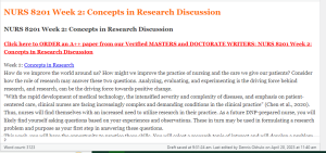 NURS 8201 Week 2 Concepts in Research Discussion