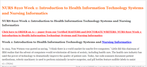NURS 8210 Week 1 Introduction to Health Information Technology Systems and Nursing Informatics