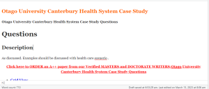 Otago University Canterbury Health System Case Study Questions