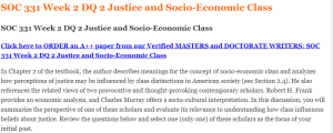 SOC 331 Week 2 DQ 2 Justice and Socio-Economic Class