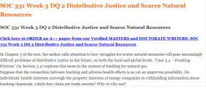 SOC 331 Week 3 DQ 2 Distributive Justice and Scarce Natural Resources