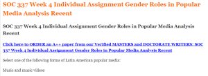 SOC 337 Week 4 Individual Assignment Gender Roles in Popular Media Analysis Recent