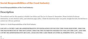 Social Responsibilities of the Food Industry