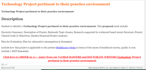 Technology Project pertinent to their practice environment