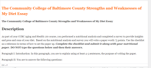 The Community College of Baltimore County Strengths and Weaknesses of My Diet Essay