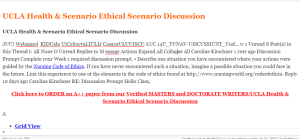 UCLA Health & Scenario Ethical Scenario Discussion