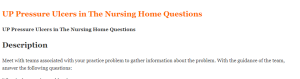 UP Pressure Ulcers in The Nursing Home Questions