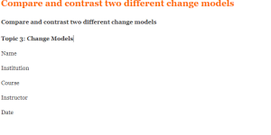 Compare and contrast two different change models